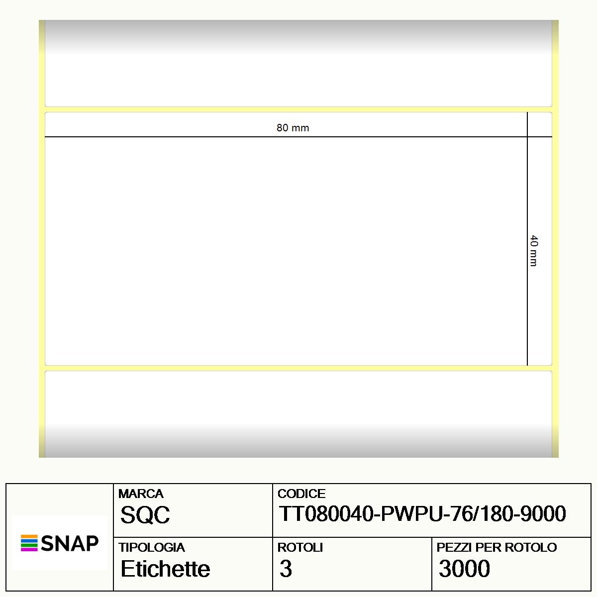 TT080040-PWPU-76/180-9000 - Etichette SQC  S-HARD-PT Carta