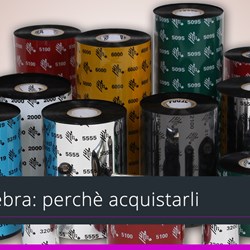 Nastri originali Zebra, perché sceglierli.